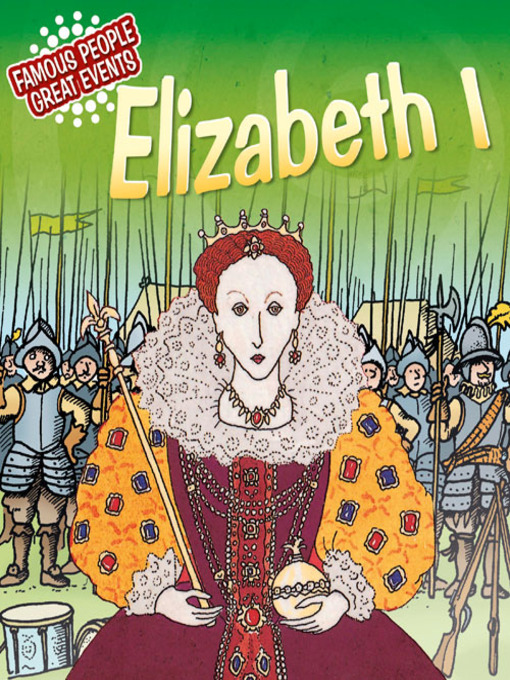 Title details for Elizabeth I by Harriet Castor - Available